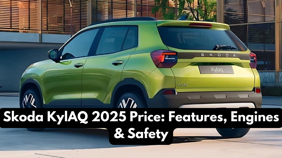 Skoda KylAQ 2025 Price: Features, Engines & Safety