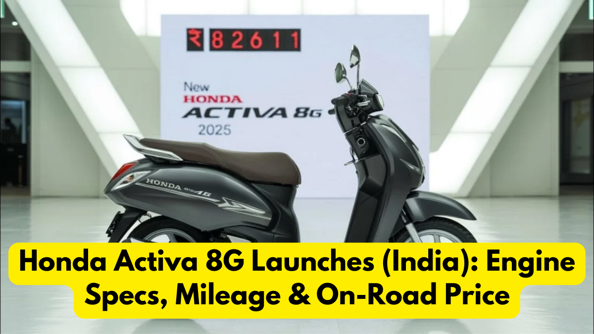 Honda Activa 8G Launches (India): Engine Specs, Mileage & On-Road Price