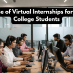 The Rise of Virtual Internships for Indian College Students