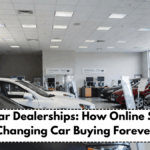 Digital Car Dealerships: How Online Sales Are Changing Car Buying Forever