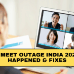 Google Meet Outage India 2025: What Happened & Fixes