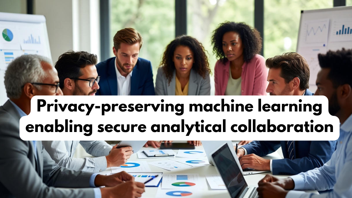 Privacy-preserving machine learning enabling secure analytical collaboration