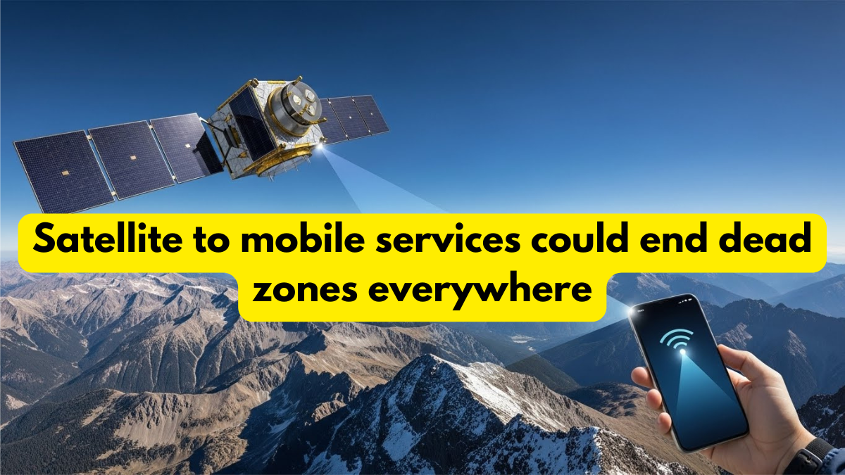 Satellite To Mobile Services Could End Dead Zones Everywhere